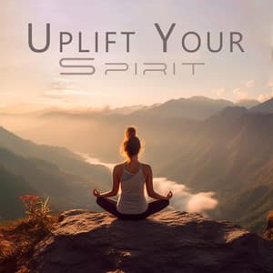 Uplift Your Spirit: Zen Whole Body & Mind Healing and Regeneration - Spiritual Transformation Music Academy
