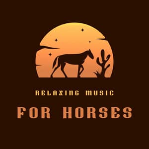 Relaxing Music for Horses - Calm Music Ensemble