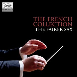 The French Collection - The Fairer Sax