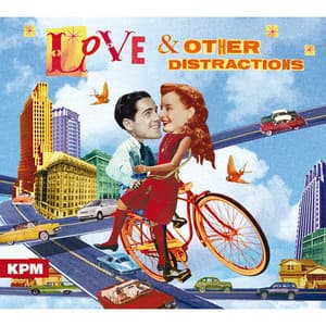 Love and Other Distractions - Paul Pritchard