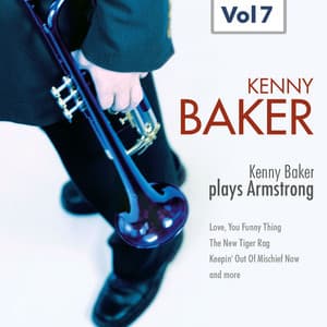 Kenny Baker Plays Armstrong Vol. 7 - Kenny Baker