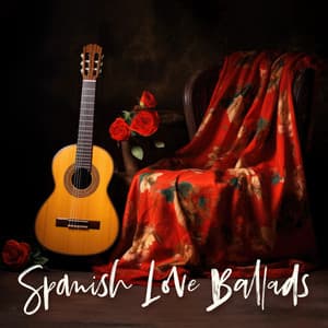 Spanish Love Ballads: Flamenco Guitar Passion, Acoustic Romance - Diego Martinezz