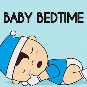 Baby Bedtime - Bedtime Songs Collective