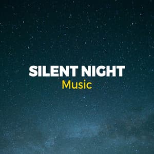 Silent Night Music - Silent Night Music