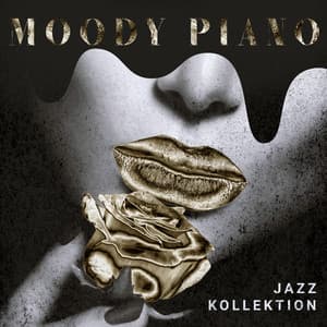 Moody Piano Jazz Kollektion - Entspannungsmusik für Babys, Kleinkinder und Neugeborene - Beruhigende Musik Sammlung
