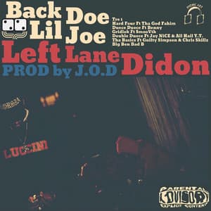 Back Doe Lil Joe - Left Lane Didon