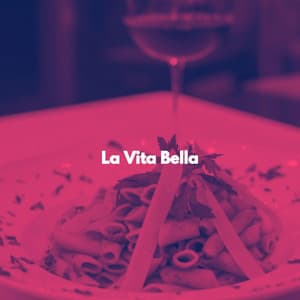 La Vita Bella - Deluxe Jazz & Coffee