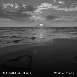 18 Massage & Pilates Workout Tracks - Solara Dawn