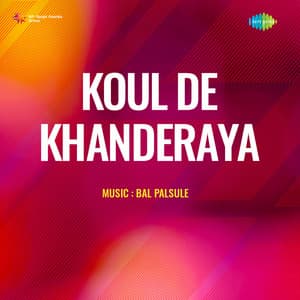 Koul De Khanderaya - Bal Palsule