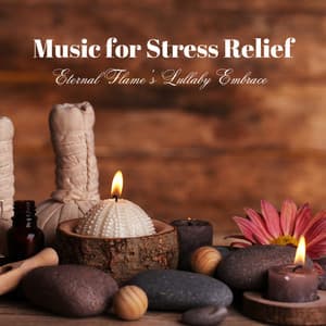 Music for Stress Relief: Eternal Flame's Lullaby Embrace - Classical Music Station
