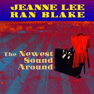 The Newest Sound Around - Jeanne Lee