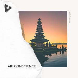 Aie Conscience - Lullify Français