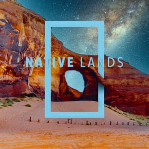 Native Lands - Native Meditation Zone