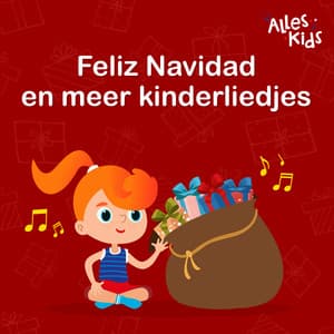 Feliz Navidad en meer kinderliedjes - Alles Kids
