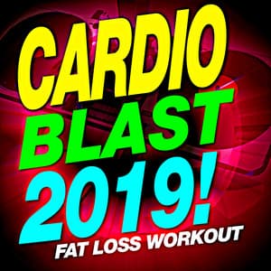Cardio Blast 2019! Fat Loss Workout Music - Workout Buddy