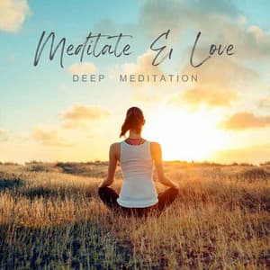 Meditate & Love - Spa Music & Sounds For Meditation
