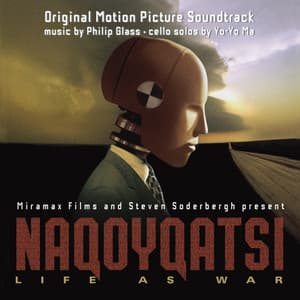 Naqoyqatsi - Philip Glass