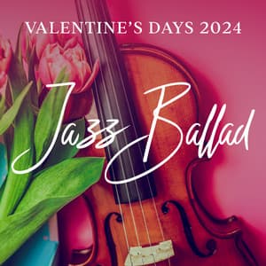 Valentine’s Days 2024: Jazz Ballad Lounge Piano Bar, Guitar and Saxophone for Lovers - Lee Warne