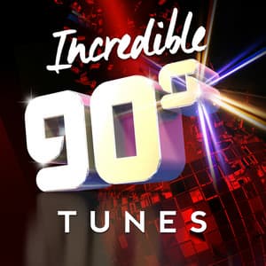 Incredible 90's Tunes - 90s allstars