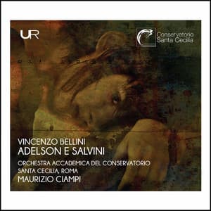 Bellini: Adelson e Salvini - Vincenzo Bellini