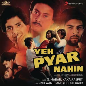 Yeh Pyar Nahin - S. Madan