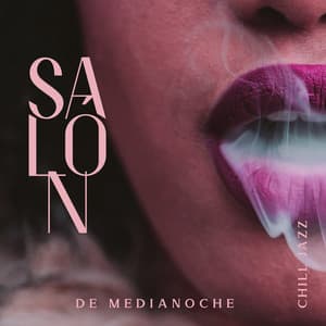 Salón de Medianoche: La Mejor Selección de Chill Jazz Instrumental para un Relajamiento Profundo y Buenas Vibraciones - Jazz Relaxante Música de Oasis
