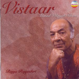 Vistaar - Ustad Vilayat Khan