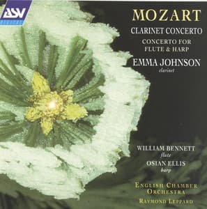 Mozart: Clarinet Concerto; Concerto for Flute and Harp - Wolfgang Amadeus Mozart