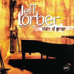 State Of Grace - Jeff Lorber