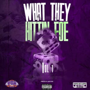 What They Hittin' Foe, Vol. 1 - Gravy Greyvoe