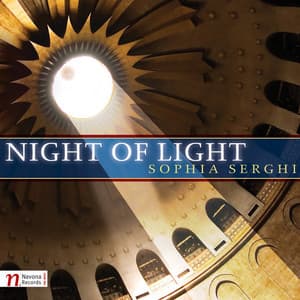Sophia Serghi: Night of Light - Sophia Serghi