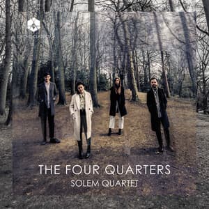 The Four Quarters - Solem Quartet