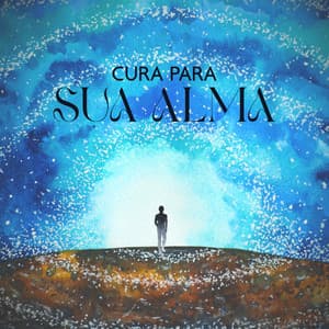 Cura Para sua Alma: Música Etérea Para Cura, Emoções Felizes da Alma - Música de Meditação