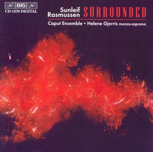 Rasmussen: Surrounded / Trauer Und Freunde - Sunleif Rasmussen