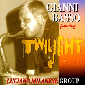 Twilight - Gianni Basso