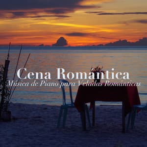 Cena Romántica: Música de Piano para Veladas Románticas, Música de Piano - Cama Mejor