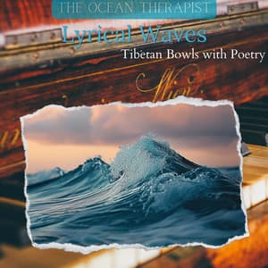 Lyrical Waves: Tibetan Bowls with Poetry - The Ocean Therapist