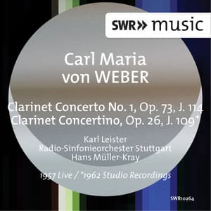 Weber: Clarinet Clarinet Concerto No. 1 in F Minor & Clarinet Concertino in E-Flat Major - Carl Maria von Weber