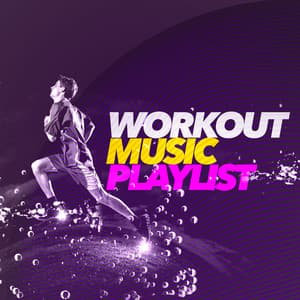Workout Music Playlist - Work Out Music