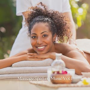 Massage Spa Lofi Music Vol. 1 - The Lofi King