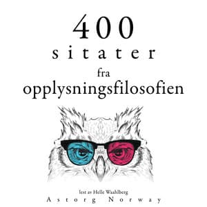 400 sitater fra opplysningsfilosofien - Denis Diderot