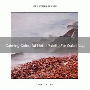 Calming Colourful Noise Palette For Quick Nap - Ocean Sleep Sounds