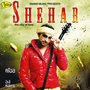 Shehar - Joy Atul