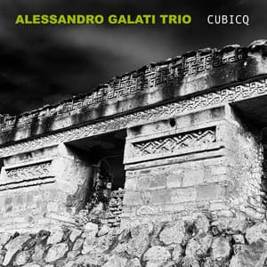 Cubicq - Alessandro Galati