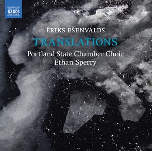 Translations - Ēriks Ešenvalds