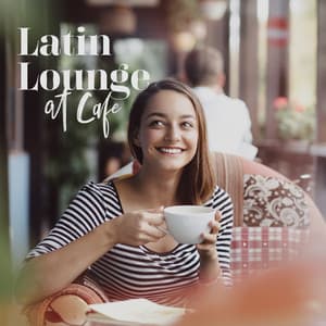 Latin Lounge at Cafe - Cuban Café Latin Club