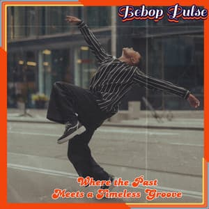 Where the Past Meets a Timeless Groove - Bebop Café