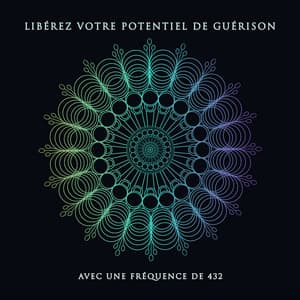 Libérez votre potentiel de guérison avec une fréquence de 432 pour le bien-être intérieur et la découverte de soi - Tom Miracle