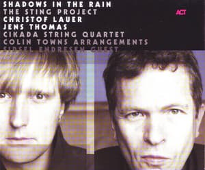 Shadows in the Rain - Christof Lauer