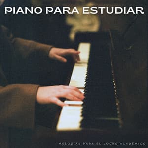 Piano Para Estudiar: Melodías Para El Logro Académico - Piano de jazz clásico